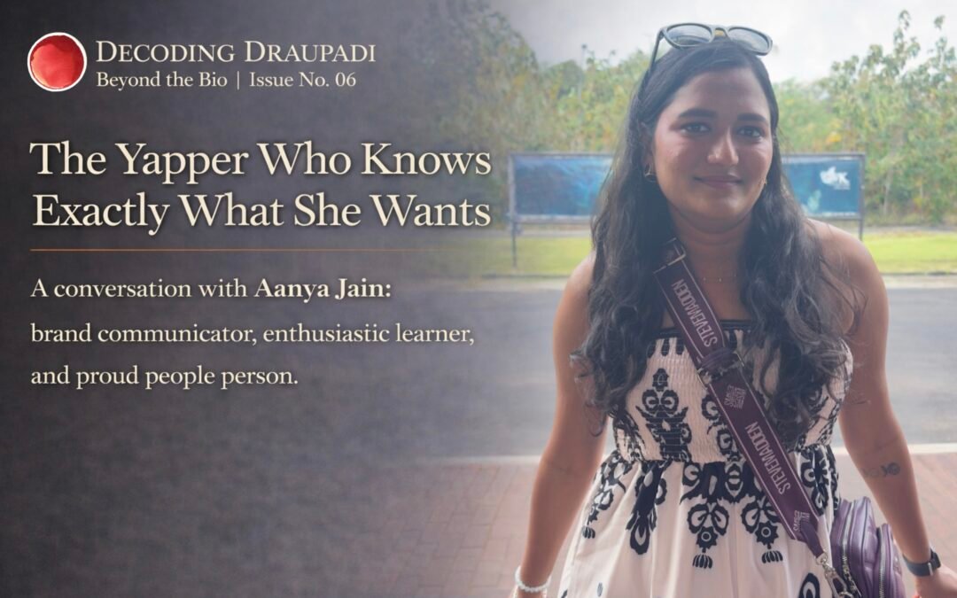 The Yapper Who Knows Exactly What She Wants | Decoding Draupadi