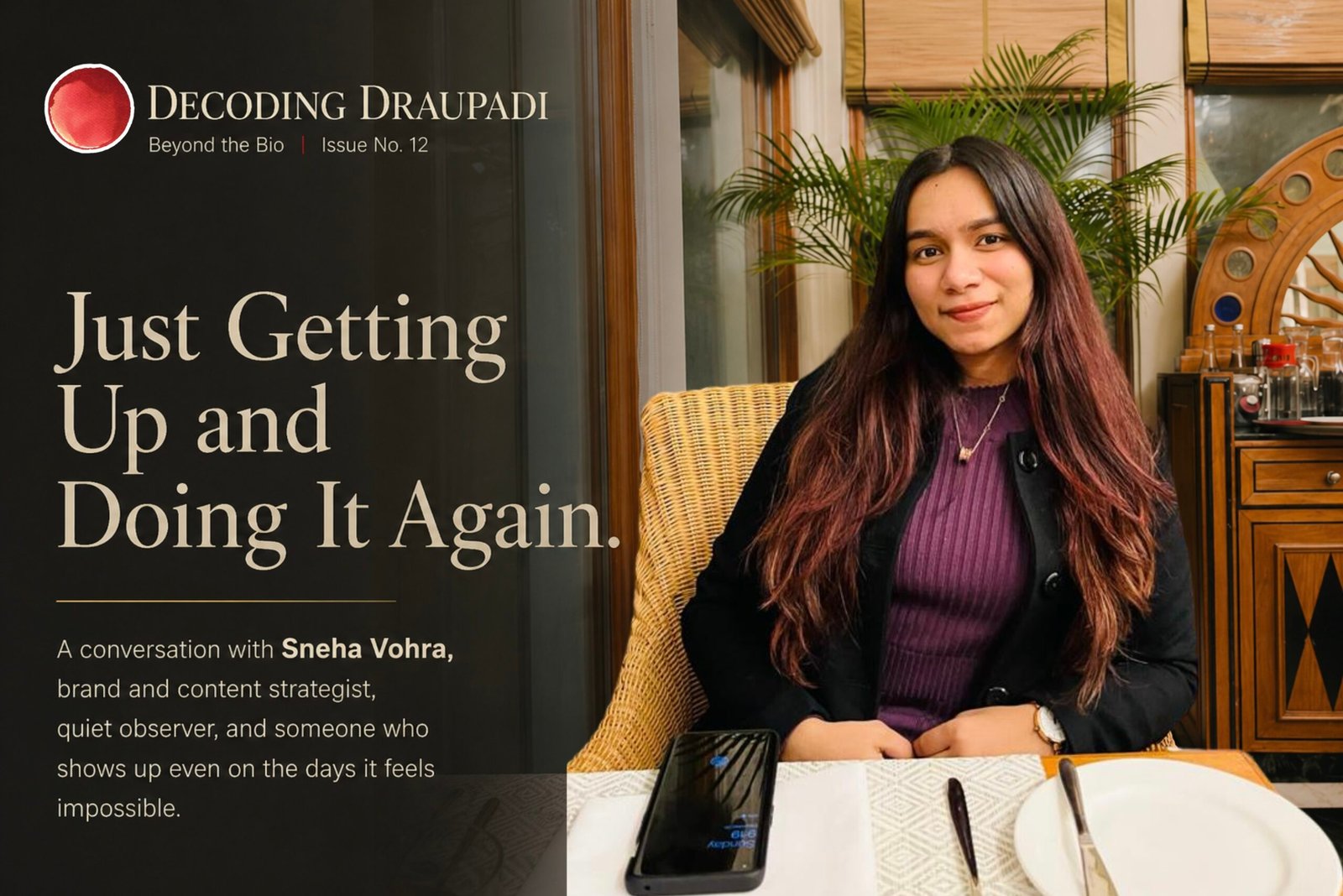 content strategy career India Sneha Vohra Decoding Draupadi
