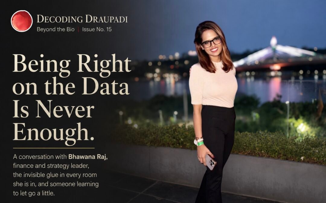 finance leadership career India women Bhawana Raj Decoding Draupadi