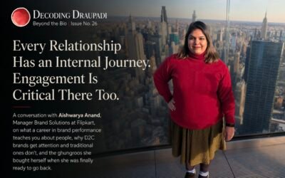 Every Relationship Has an Internal Journey. Engagement Is Critical There Too I Decoding Draupadi