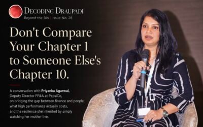 Don’t Compare Your Chapter 1 to Someone Else’s Chapter 10 I Decoding Draupadi