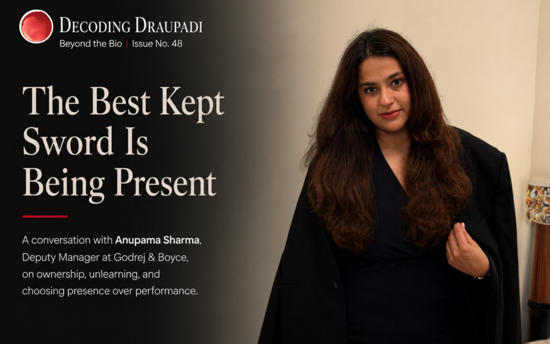 corporate leadership career India women Anupama Sharma Godrej & Boyce Decoding Draupadi